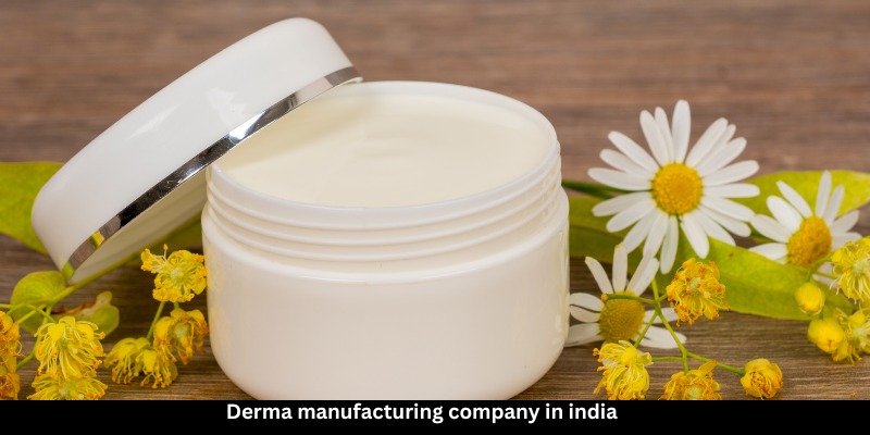 Derma manufacturing company in INDIA